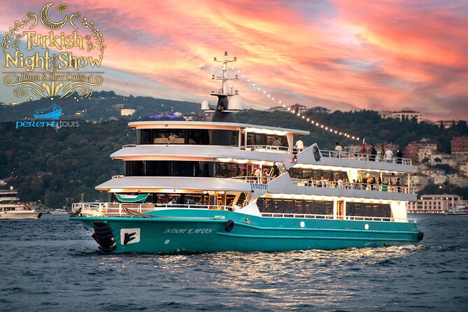 Istanbul Bosphorus Dinner Cruise with Drinks and Shows - Sailing past Dolmabahçe and Çırağan Palaces