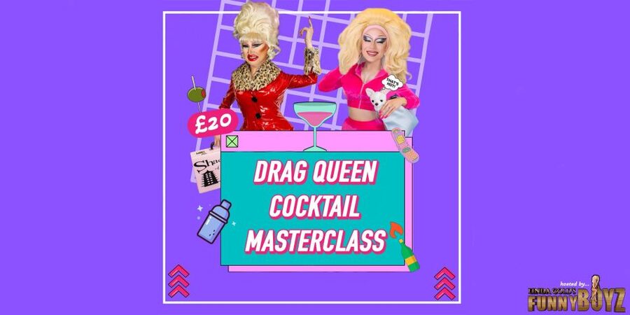 Liverpool: Drag Queen Cocktail Masterclass at FunnyBoyz - Is the $60 price good value?